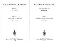 Flügge S. (ed.) — Encyclopedia of Physics. Volume X: Structure of Liquids with 41 Figures