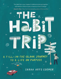 Sarah Hays Coomer — The Habit Trip