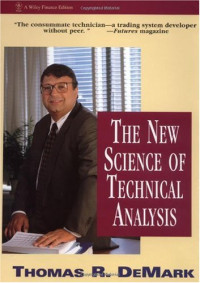 Thomas R. DeMark — The New Science of Technical Analysis (Wiley Finance)