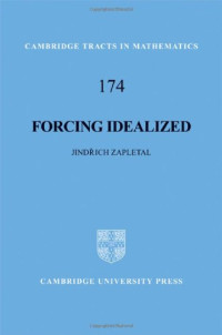 Jindrich Zapletal — Forcing Idealized