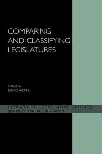 David Arter — Comparing and Classifying Legislatures
