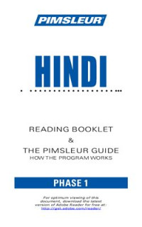 Pimsleur. — Pimsleur Hindi: Reading Booklet & the Pimsleur Guide How the Program Works