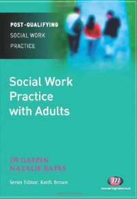 Di Galpin, Natalie Bates — Social Work Practice with Adults