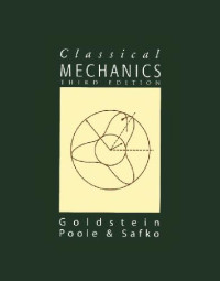 Herbert Goldstein, Charles P. Poole, John L. Safko — Classical mechanics