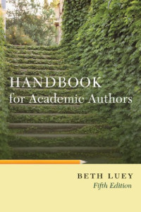Beth Luey — Handbook for Academic Authors, Fifth Edition