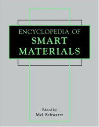Mel Schwartz — Encyclopedia of Smart Materials Set