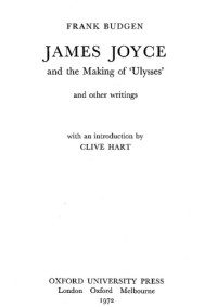 Frank Budgen — James Joyce and the Making of Ulysses