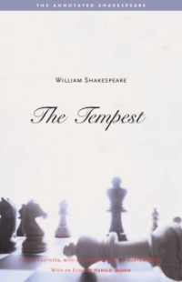 William Shakespeare; Burton Raffel; Harold Bloom — The Annotated Shakespeare: The Tempest