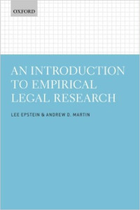 Lee Epstein, Andrew D. Martin — An Introduction to Empirical Legal Research
