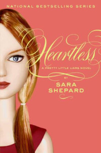 Sara Shepard — Heartless