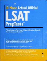 Law School Admission Council — 10 More, Actual Official LSAT PrepTests: (PrepTests 19–28) (Lsat Series)