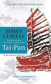 James Clavell — Tai-Pan (The Asian Saga Book 2)
