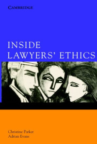 Christine Parker, Adrian Evans — Inside Lawyers' Ethics