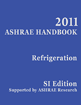 American Society of Heating Refrigerating and Air-Conditioning Engineers — 2010 ASHRAE Handbook - Refrigeration (SI Edition)
