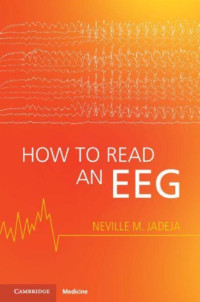Neville M. Jadeja — How to Read an EEG
