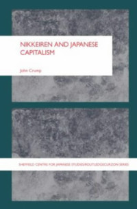John Crump — Nikkeiren and Japanese Capitalism (Sheffield Centre for Japanesestudies Routledgecurzon)