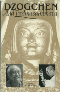 Sogyal Rinpoche — Dzogchen and Padmasambhava