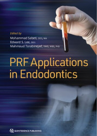 Mohammad Sabeti — PRF applications in Endodontics