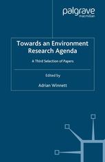 Adrian Winnett (eds.) — Towards an Environment Research Agenda: A Third Selection of Papers