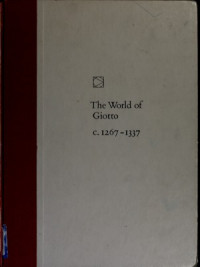 Sarel Eimerl — Art: The World of Giotto c.1267-1337
