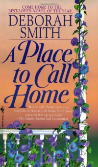 Deborah Smith — A Place to Call Home