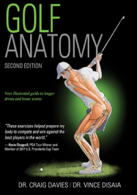 Craig Davies, Vince Disaia — Golf anatomy