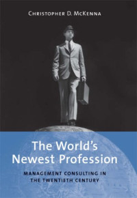 Christopher D. McKenna — The World's Newest Profession.