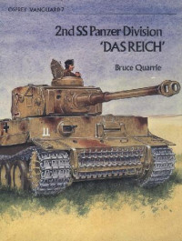 Bruce Quarrie — 2nd SS Panzer Division ’Das Reich’