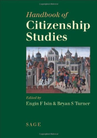 Engin F Isin, Bryan S Turner — Handbook of Citizenship Studies