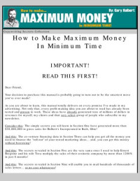 Gary Halbert — How to Make Maximum Money in Minimum Time 16 of the Fastest Cash-Producing Secrets Known to Man