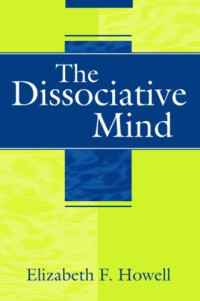 Elizabeth Howell — The Dissociative Mind