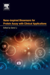 Genxi Li — Nano-inspired Biosensors for Protein Assay with Clinical Applications