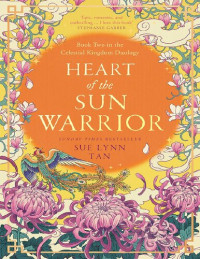 Sue Lynn Tan — Heart of the Sun Warrior