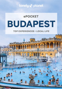 Steve Fallon, Marc Di Duca — Lonely Planet ePocket Budapest