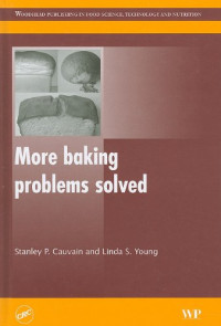 Stanley P Cauvain — More Baking Problems Solved.
