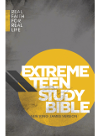 Thomas Nelson — Extreme Teen Study Bible, NKJV. Real Faith for Real Life