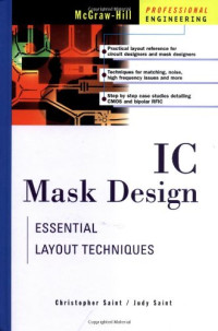 Christopher Saint, Judy Saint — IC Mask Design - Essential Layout Techniques