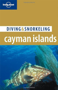 Tim Rock — Lonely Planet Diving & Snorkeling Cayman Islands