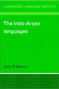 Colin P. Masica — The Indo-Aryan Languages (Cambridge Language Surveys)