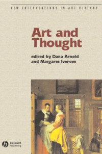 Dana Arnold, Margaret Iversen — Art and Thought