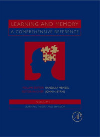 John Byrne — Learning and Memory. A Comprehensive Reference
