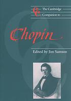 Samson, Jim (ed.) — The Cambridge companion to Chopin