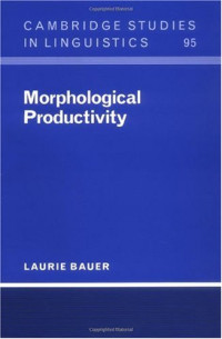 Laurie Bauer — Morphological Productivity