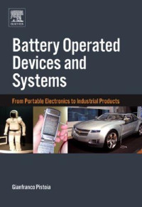  — Battery Operated Devices and Systems From Portable Electronics to Industrial Products
