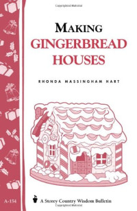 Rhonda Massingham Hart — Making Gingerbread Houses