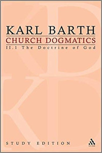 Karl Barth — Church Dogmatics, Vol. 2.1, Section 31: The Doctrine of God, Study Edition 9