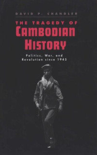Benjamin McArthur — The Tragedy of Cambodian History