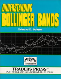 Edward Dobson — Understanding Bollinger Bands