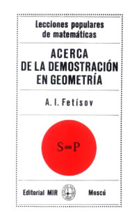 A. I. Fetísov — Acerca de la Demostración en Geometría