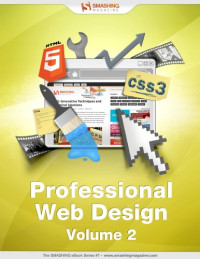 Smashing Magazine — Smashing Magazine Professional Web Design, Volume 2